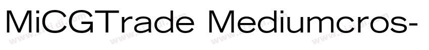 MiCGTrade Mediumcros字体转换